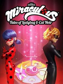 Miraculous, les aventures de Ladybug et Chat Noir french stream gratuit