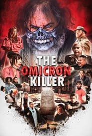 The Omicron Killer Streaming VF VOSTFR